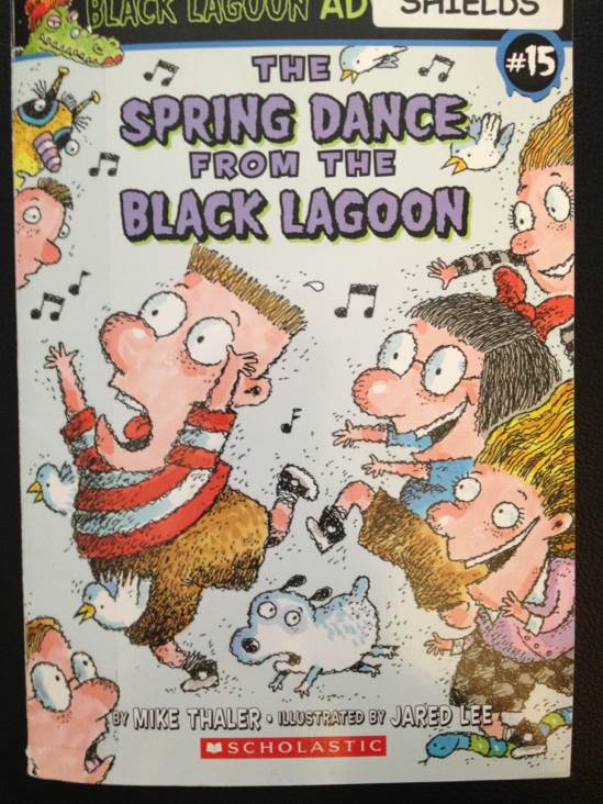 Black Lagoon #15: The Spring Dance - Mike Thaler (Scholastic Inc. - Paperback) book collectible [Barcode 9780545072236] - Main Image 1