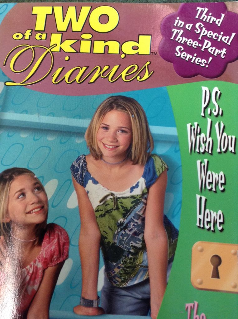 Two Of A Kind Diaries #11 P. S. Wish You Were Here