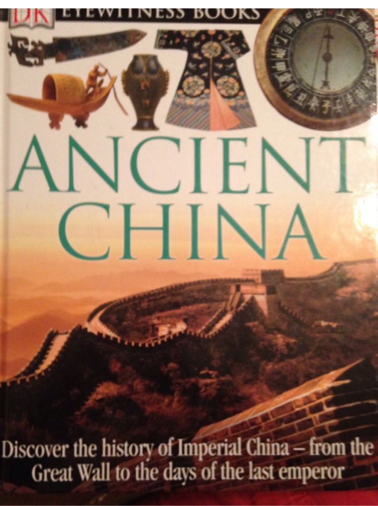 DK Eyewitness Books: Ancient China