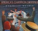 America’s Champion Swimmer