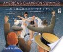 America’s Champion Swimmer