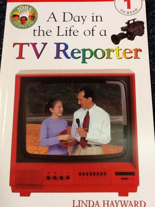 A Day in the Life of a TV Reporter