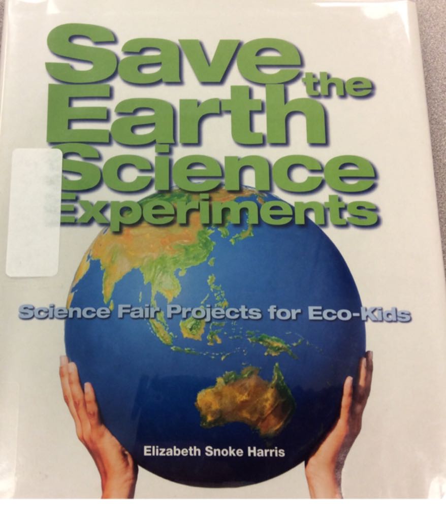 Save the Earth Science Experiments