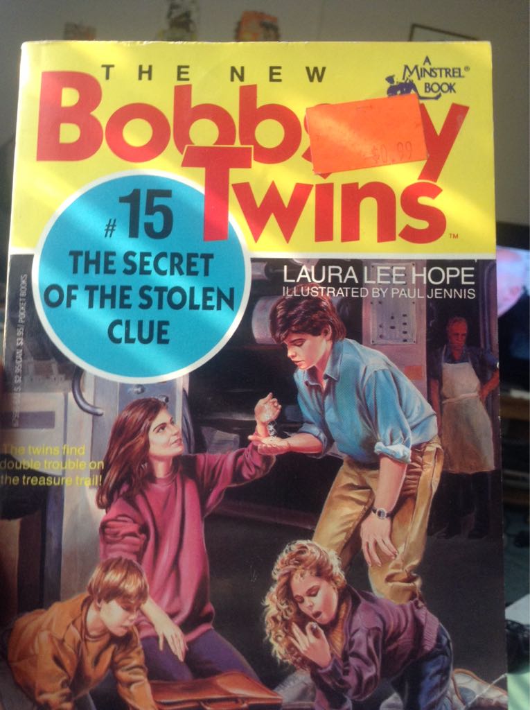 The New Bobbsey Twins 15: The secret of the stolen clue
