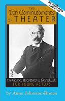 Ten Commandments of Theater, The