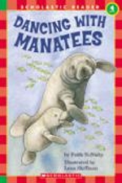 Dancing With Manatees - Faith McNulty (Scholastic Inc. - Paperback) book collectible [Barcode 9780590464017] - Main Image 1