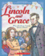 Lincoln And Grace: Why Abraham Lincoln Grew a Beard