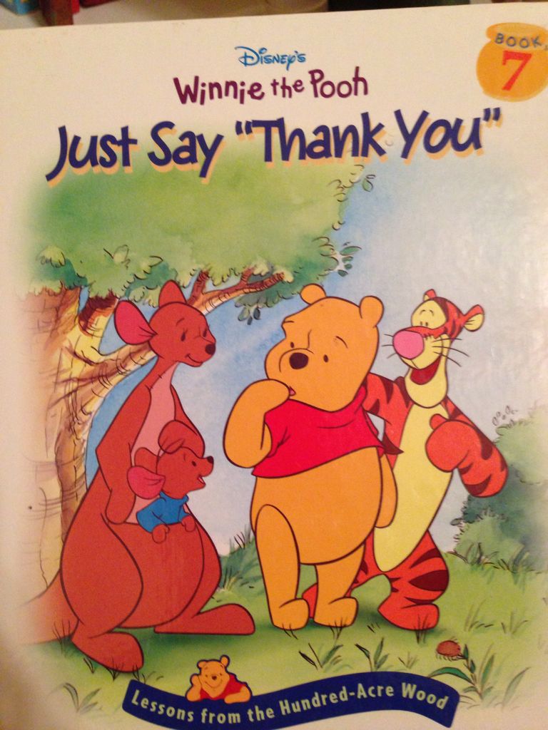 Winnie The Pooh (7): Just Say ”Thank You”