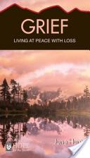 Grief (June Hunt Hope for the Heart)