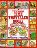Usborne Time Traveller Books: Pharaohs & Pyramids, Rome & Romans, Viking Raiders, Knights & Castles