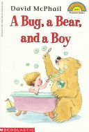 A Bug, a Bear, and a Boy - David McPhail (Cartwheel Books) book collectible [Barcode 9780590149044] - Main Image 1