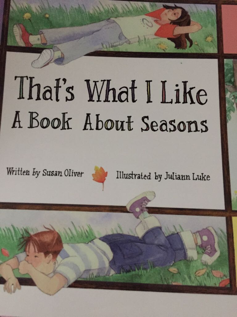 That’s What I Like A Book About Seasons