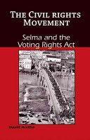 Selma and the Voting Rights Act