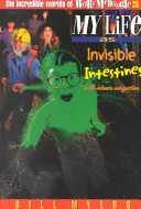 Wally McDoogle #20: My life as invisible intestines with intense indigestion - Christian