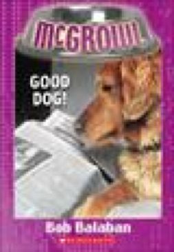 McGrowl #04: Good Dog