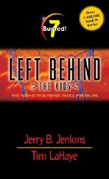 Left Behind The Kids (7): Busted!