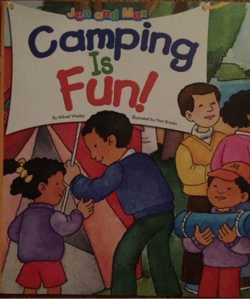 Camping Is Fun