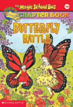 Butterfly Battle - Nancy White (Scholastic Inc. - Paperback) book collectible [Barcode 9780439429368] - Main Image 1