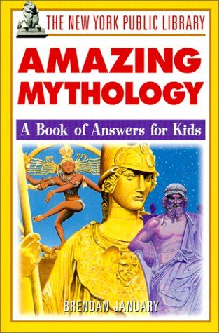 The New York Public Library Amazing Mythology