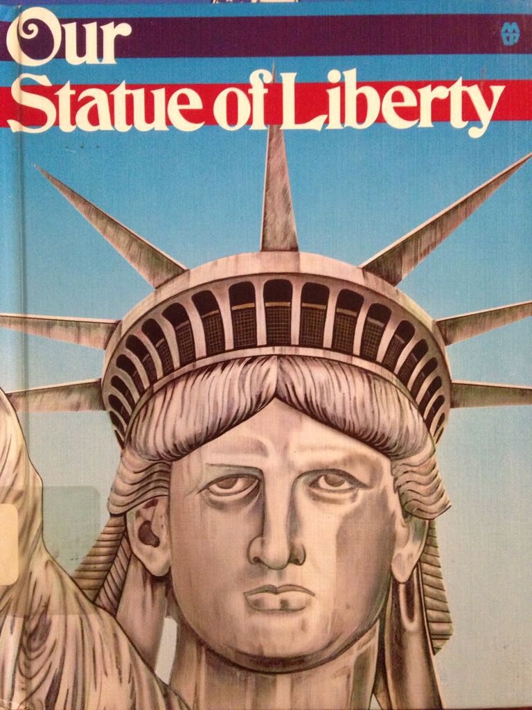 Our Statue of Liberty