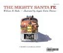Mighty Santa Fe, The