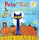 Pete the Cat Five Little Pumpkins - James Dean (HarperCollins - Hardcover) book collectible [Barcode 9780062304186] - Main Image 1