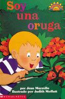 Soy Una Oruga / I’m a Caterpillar