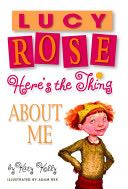 Lucy Rose, Here is the Thing about Me
