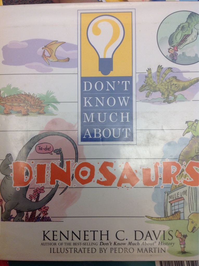 Don’t Know Much About Dinosaurs  - C. Davis, book collectible [Barcode 9780060286194] - Main Image 1