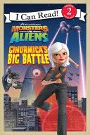 Monsters Vs. Aliens: Ginormica’s Big Battle