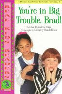 You’re in Big Trouble, Brad