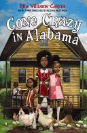 Gone Crazy in Alabama - Rita Williams-Garcia (Amistad - Kindle) book collectible [Barcode 9780062215871] - Main Image 1