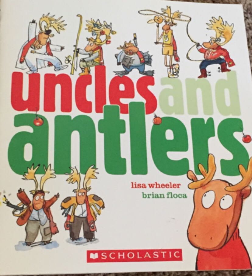 Uncles And Antlers