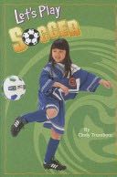 Let’s Play Soccer, Single Copy, Very First Chapters