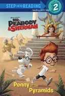 Penny of the Pyramids (Mr. Peabody & Sherman) - Random House (Random House Books for Young Readers) book collectible [Barcode 9780385371438] - Main Image 1