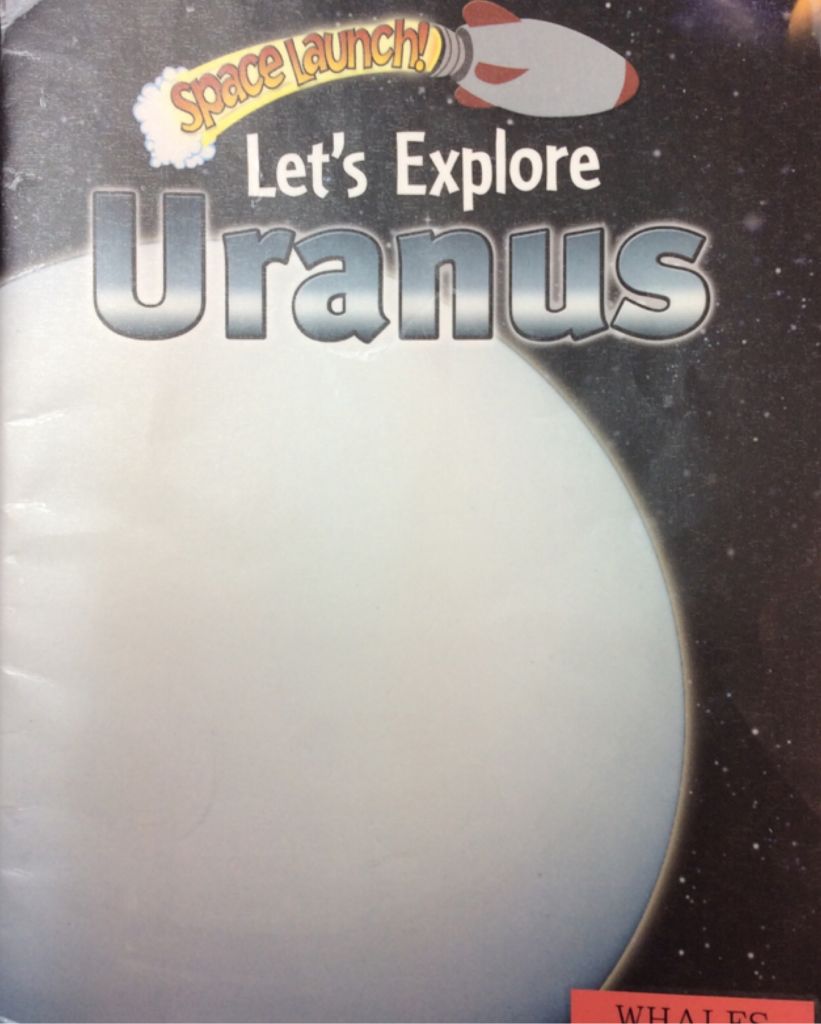 Let’s Explore Uranus