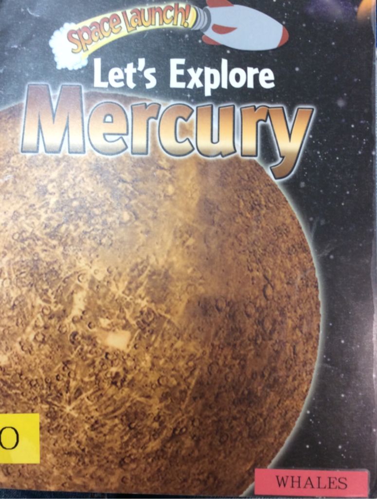 Let’s Explore Mercury