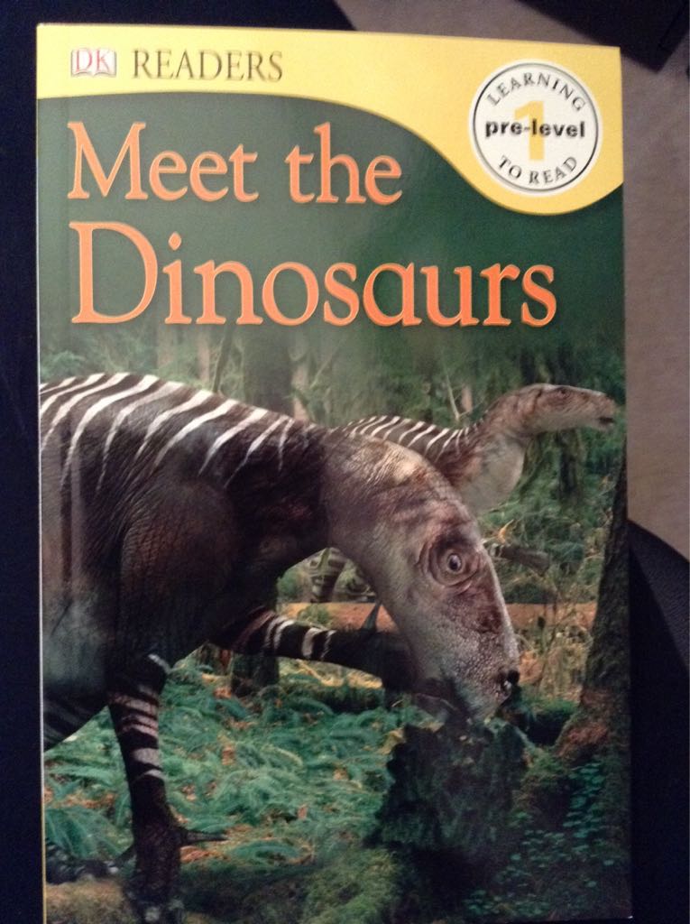 Meet The Dinosaurs