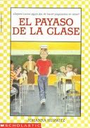 El payaso de la clase - Johanna hurwitz (Scholastic) book collectible [Barcode 9780590480734] - Main Image 1