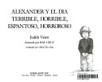 Alexander y el día terrible, horrible, espantoso, horroroso