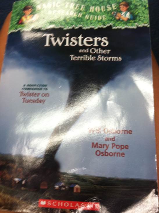 Magic Tree House Research Guide #23 Twisters And Other Terrible Storms