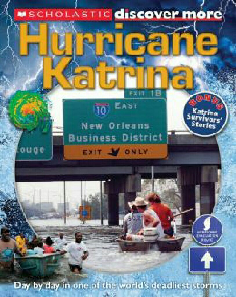 Scholastic Discover More: Hurricane Katrina - Sean Callery (Scholastic Incorporated - Hardcover) book collectible [Barcode 9780545829564] - Main Image 1