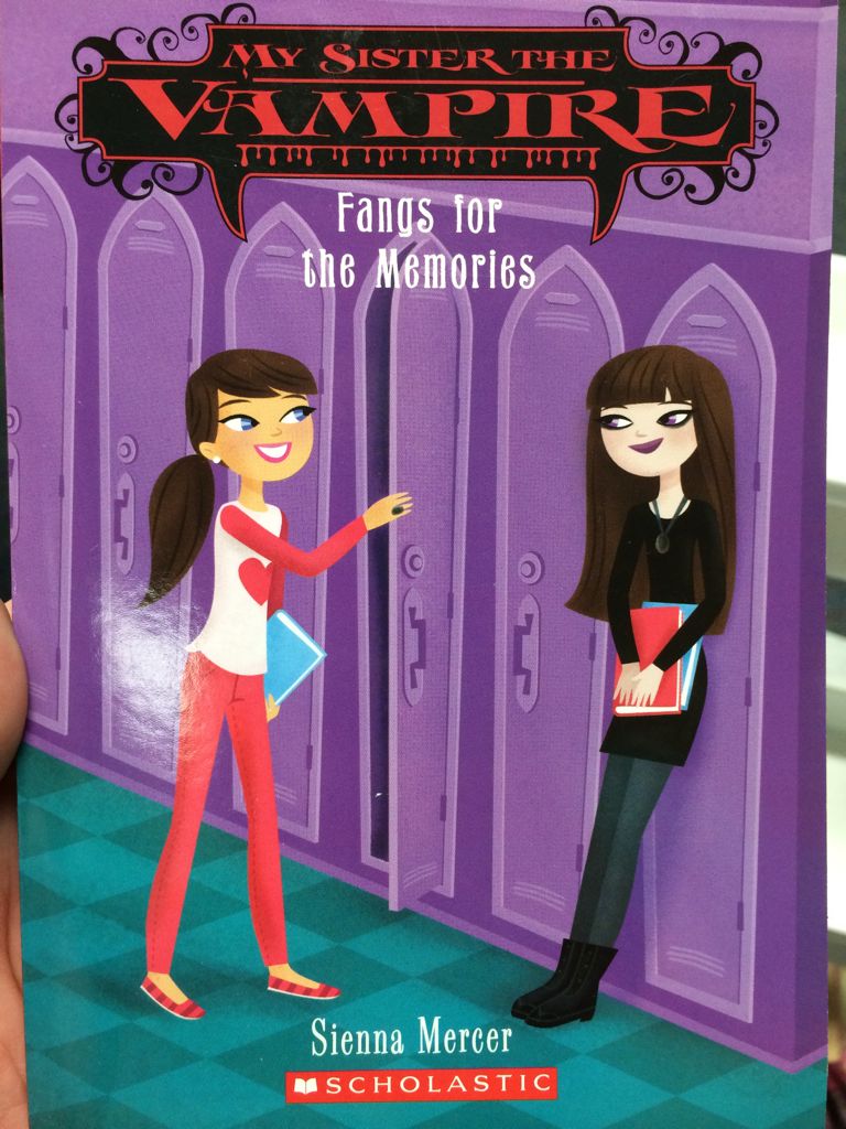My Sister The Vampire fangs for the memories  book collectible [Barcode 9780545518239] - Main Image 1