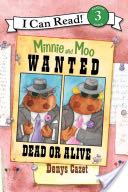Minnie and Moo: Wanted Dead or Alive