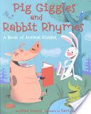 Pig Giggles and Rabbit Rhymes