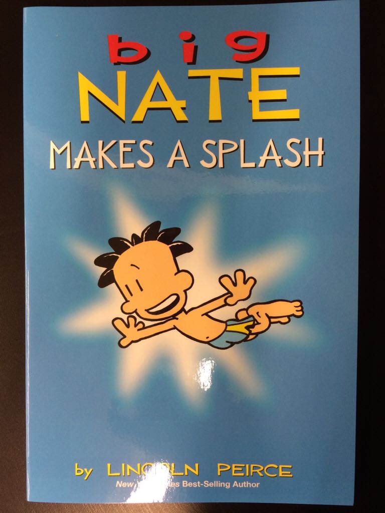 Big Nate Makes A Splash