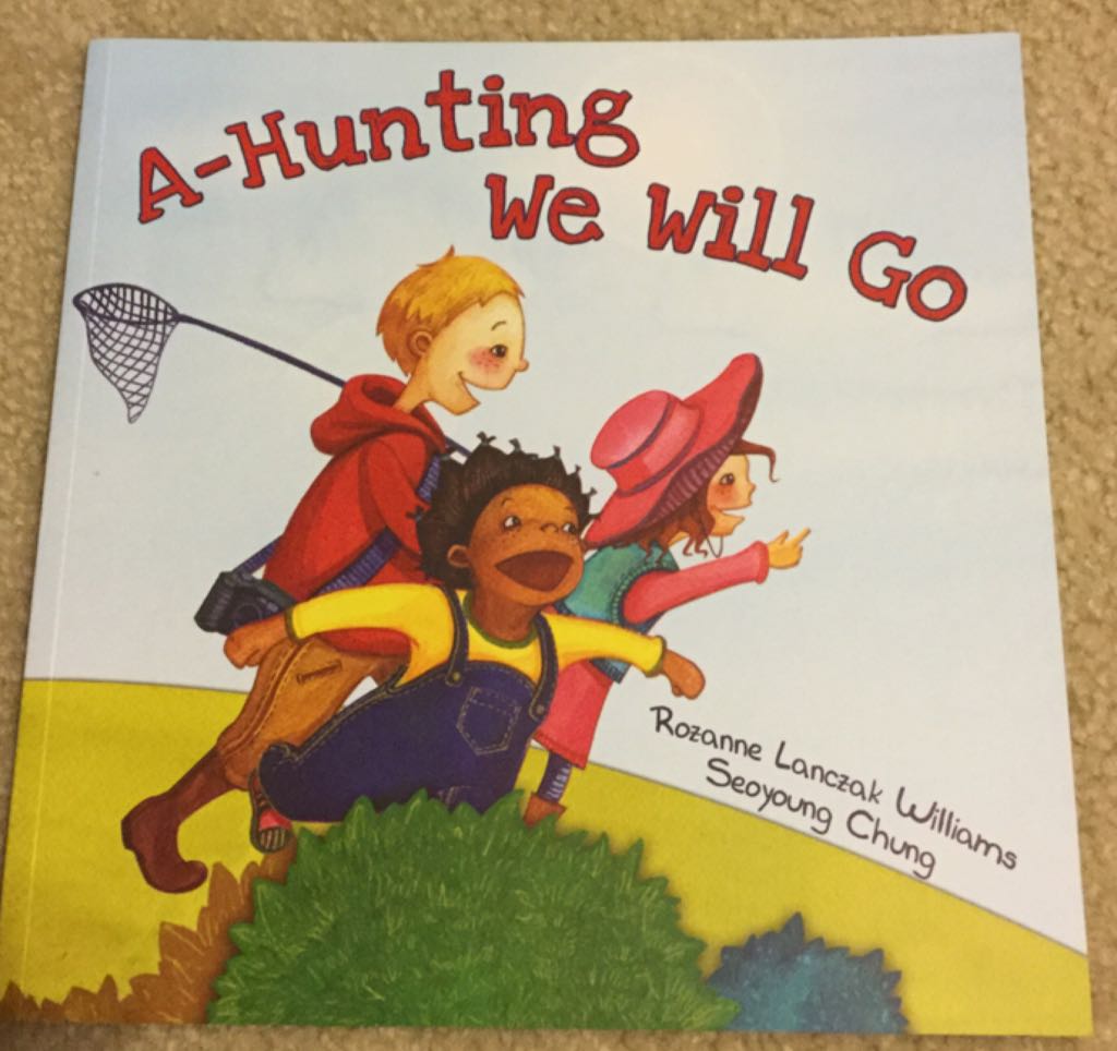 A Hunting We Will Go(My Little Library Mother Goose 4)