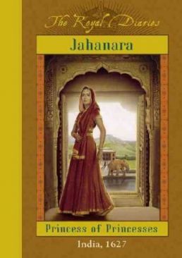 Jahanara, Princess Of Princesses, India, 1627
