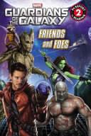 Marvel’s Guardians of the Galaxy: Friends and Foes