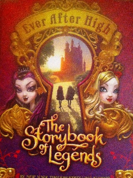 Ever After High 1: The Storybook Of Legends
